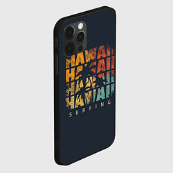 Чехол для iPhone 12 Pro Max Hawaii Surfing, цвет: 3D-черный — фото 2