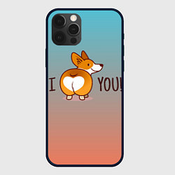 Чехол для iPhone 12 Pro Max I love you смешной корги, цвет: 3D-черный