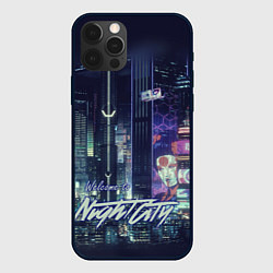 Чехол для iPhone 12 Pro Max Welcome to Night City, цвет: 3D-черный