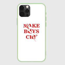 Чехол для iPhone 12 Pro Max Make boys cry дизайн с красным текстом, цвет: 3D-салатовый