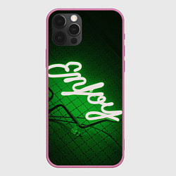 Чехол для iPhone 12 Pro Max Неоновая надпись во тьме: Наслаждайся - Зелёный, цвет: 3D-малиновый