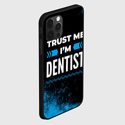 Чехол для iPhone 12 Pro Max Trust me Im dentist dark, цвет: 3D-черный — фото 2