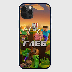 Чехол для iPhone 12 Pro Max Глеб Minecraft, цвет: 3D-черный