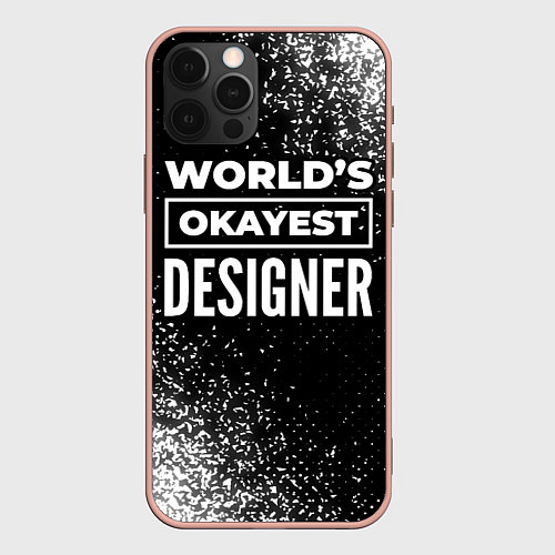 Чехол iPhone 12 Pro Max Worlds okayest designer - dark / 3D-Светло-розовый – фото 1