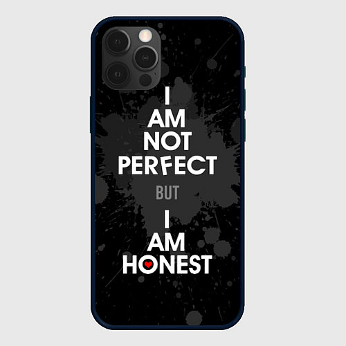 Чехол iPhone 12 Pro Max I am not perfect, but I am honest / 3D-Черный – фото 1