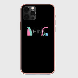 Чехол для iPhone 12 Pro Max Надпись think, цвет: 3D-светло-розовый