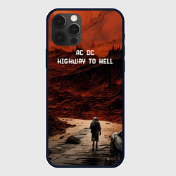 Чехол для iPhone 12 Pro Max AC DC Highway to hell, цвет: 3D-черный