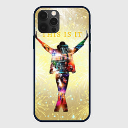 Чехол для iPhone 12 Pro Max Michael Jackson THIS IS IT - с салютами на золотом, цвет: 3D-черный