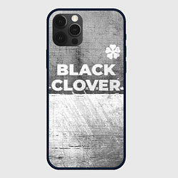 Чехол для iPhone 12 Pro Max Black Clover - grey gradient посередине, цвет: 3D-черный