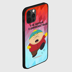 Чехол для iPhone 12 Pro Max Я не жирный - я ширококостный Эрик Картман, цвет: 3D-черный — фото 2