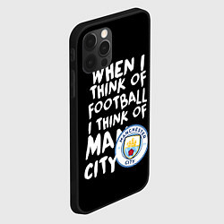 Чехол для iPhone 12 Pro Max Когда я думаю о футболе, я думаю о Манчестер Сити, цвет: 3D-черный — фото 2