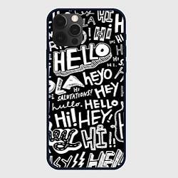 Чехол для iPhone 12 Pro Hello Pattern, цвет: 3D-черный