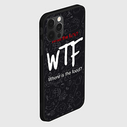 Чехол для iPhone 12 Pro Что за хрень - где еда, цвет: 3D-черный — фото 2