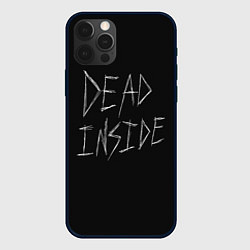 Чехол для iPhone 12 Pro Надпись Dead Inside, цвет: 3D-черный