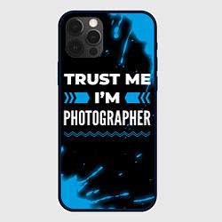 Чехол для iPhone 12 Pro Trust me Im photographer dark, цвет: 3D-черный