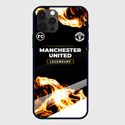 Чехол для iPhone 12 Pro Manchester United legendary sport fire, цвет: 3D-черный