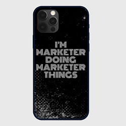 Чехол для iPhone 12 Pro Im marketer doing marketer things: на темном, цвет: 3D-черный