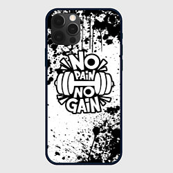 Чехол для iPhone 12 Pro No pain no gain - спорт, цвет: 3D-черный