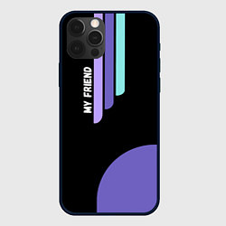 Чехол для iPhone 12 Pro Мой добрый друг, цвет: 3D-черный