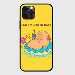 Чехол для iPhone 12 Pro Капибара dont worry be capy, цвет: 3D-черный