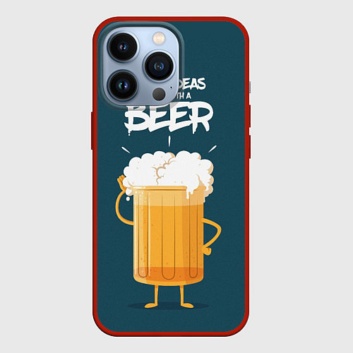 Чехол iPhone 13 Pro Great Ideas start with a BEER / 3D-Красный – фото 1