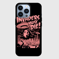 Чехол для iPhone 13 Pro Invaders must die, цвет: 3D-черный