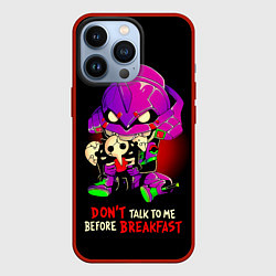 Чехол для iPhone 13 Pro DONT TALK TO ME BEFORE BREAKFAST - Evangelion, цвет: 3D-красный