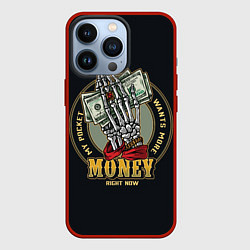 Чехол для iPhone 13 Pro MONEY мой карман хочет больше, цвет: 3D-красный