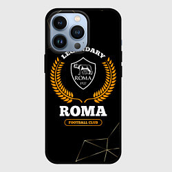 Чехол для iPhone 13 Pro Лого Roma и надпись legendary football club на тем, цвет: 3D-черный
