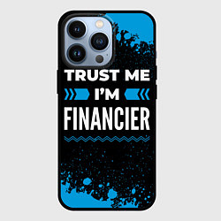 Чехол для iPhone 13 Pro Trust me Im financier dark, цвет: 3D-черный