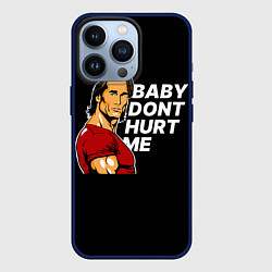 Чехол для iPhone 13 Pro Baby dont hurt me - Mike OHearn, цвет: 3D-тёмно-синий