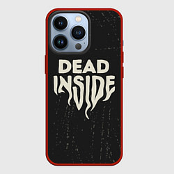 Чехол для iPhone 13 Pro Dead inside арт, цвет: 3D-красный