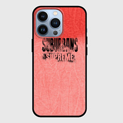 Чехол для iPhone 13 Pro Suburbans supreme, цвет: 3D-черный