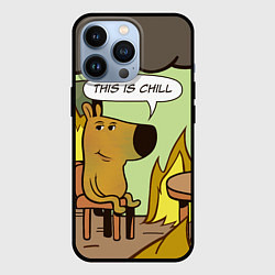 Чехол для iPhone 13 Pro This is chill - this is fine мем, цвет: 3D-черный