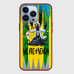 Чехол для iPhone 13 Pro We are Venom - Morty and Rick fantasy, цвет: 3D-красный