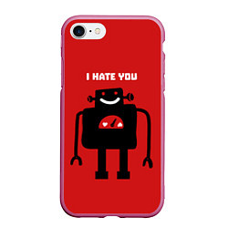 Чехол iPhone 7/8 матовый I hate you, цвет: 3D-малиновый