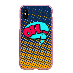 Чехол iPhone XS Max матовый Pop art: Ohh!, цвет: 3D-розовый