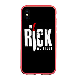 Чехол iPhone XS Max матовый In Rick We Trust, цвет: 3D-красный