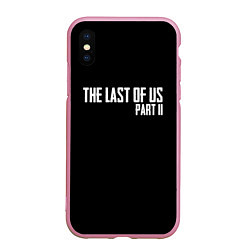 Чехол iPhone XS Max матовый THE LAST OF US, цвет: 3D-розовый