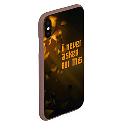 Чехол iPhone XS Max матовый I never asked for this, цвет: 3D-коричневый — фото 2