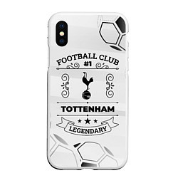 Чехол iPhone XS Max матовый Tottenham Football Club Number 1 Legendary, цвет: 3D-белый