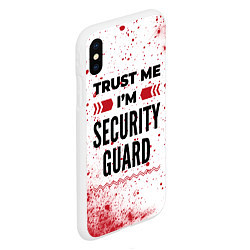 Чехол iPhone XS Max матовый Trust me Im security guard white, цвет: 3D-белый — фото 2