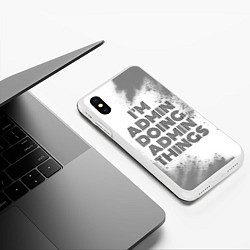 Чехол iPhone XS Max матовый Im doing admin things: на светлом, цвет: 3D-белый — фото 2