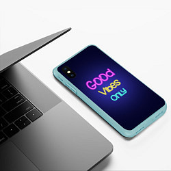 Чехол iPhone XS Max матовый Только хорошие вибрации неон - good vibes only, цвет: 3D-мятный — фото 2