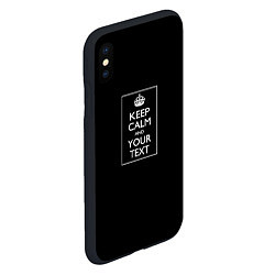 Чехол iPhone XS Max матовый Keep calm and text, цвет: 3D-черный — фото 2