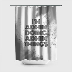 Шторка для душа Im doing admin things: на светлом, цвет: 3D-принт