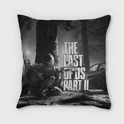 Подушка квадратная THE LAST OF US 2, цвет: 3D-принт