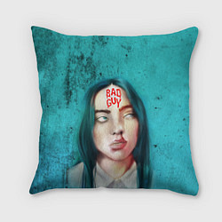 Подушка квадратная BAD GUY BILLIE EILISH Z, цвет: 3D-принт