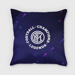 Подушка квадратная Inter Легенды Чемпионы, цвет: 3D-принт