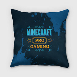 Подушка квадратная Игра Minecraft: PRO Gaming